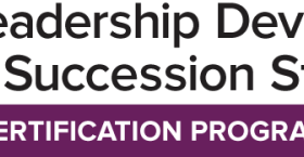 Introducing Leadership Development & Succession Strategist: HCI's Newest Certification