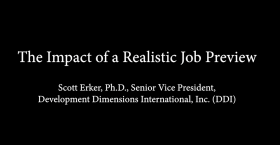 The Impact of a Realistic Job Preview
