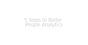 5 Steps to Better People Analytics